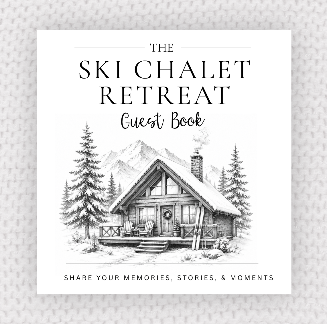 The Ski Chalet Retreat